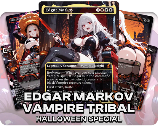Edgar Markov Vampire Tribal | Vampire Waifus | Halloween Special (10 Cards)