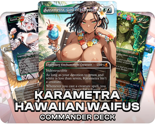 Karametra, God of Harvests | 18+ NSFW | Hawaiian Waifus | Commander Deck