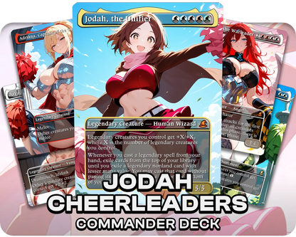 Jodah, The Unifier | Cheerleader Waifus | Commander Deck