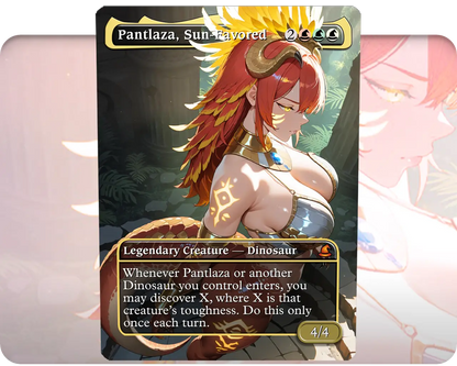 Pantlaza, Sun-Favored