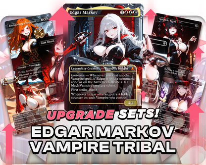 Edgar Markov | Vampire Tribal | Upgrade Sets