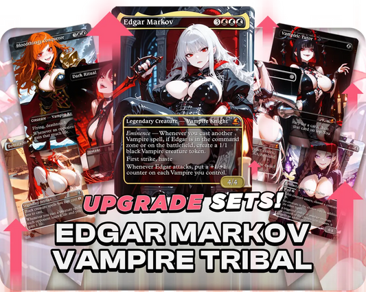 Edgar Markov | Vampire Tribal | Upgrade Sets