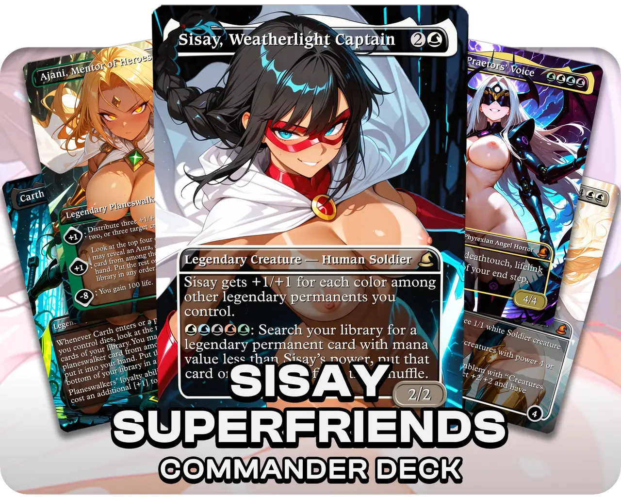 Sisay Superfriends | 18+ NSFW | Superhero Waifus | Commander Deck