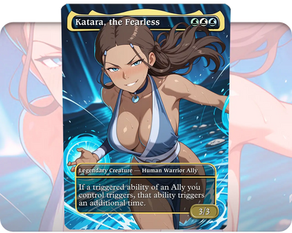 Katara, the Fearless (Adult Version)