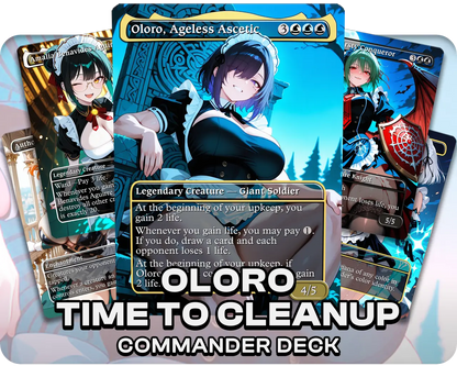 Oloro Time to Cleanup | Maid Waifus | Commander Deck