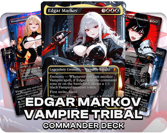 Edgar Markov Tribal | Vampire Waifus | Commander Deck