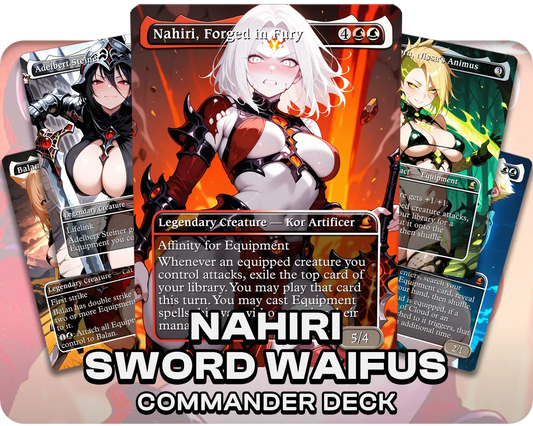 Nahiri, Forged in Fury | Sword Waifus | Commander Deck