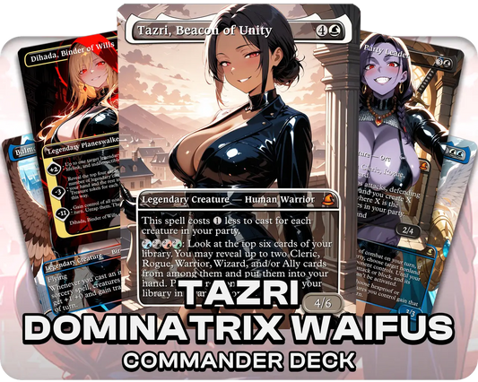 Tazri, Beacon of Unity | Dominatrix Waifus | Commander Deck