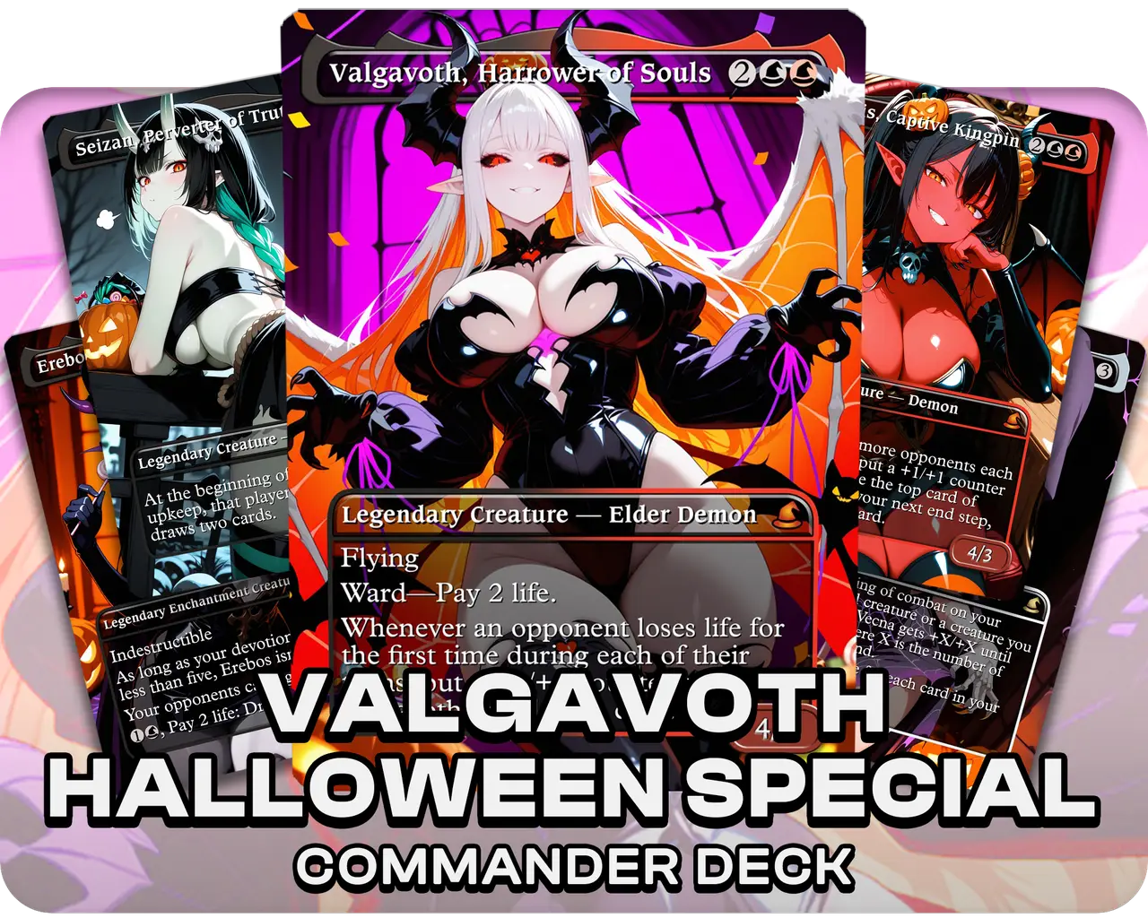 Valgavoth, Harrower of Souls | Halloween Special | Commander Deck