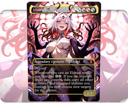 Ulalek, Fused Atrocity