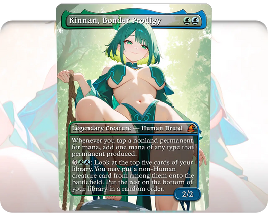 Kinnan, Bonder Prodigy