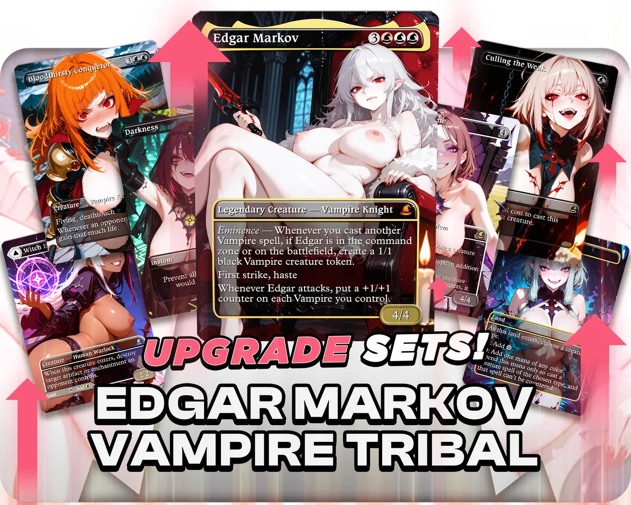 Edgar Markov | 18+ NSFW | Vampire Tribal | Upgrade Sets
