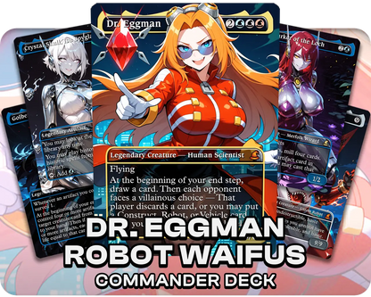 Dr. Eggman | Robot Waifus | Commander Deck