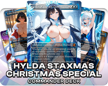 Hylda StaXmas | 18+ NSFW | Christmas Special | Commander Deck