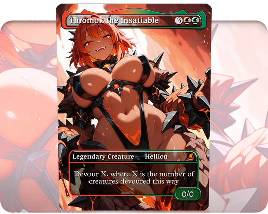 Thromok the Insatiable