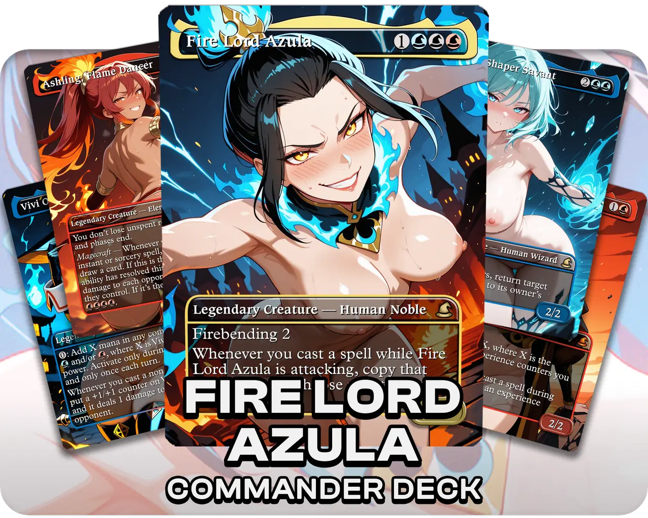 Fire Lord Azula | 18+ NSFW | TLA Special | Commander Deck