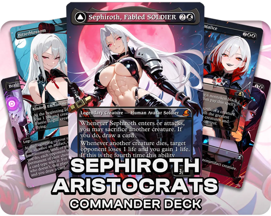 Sephiroth Aristocrats | Evil Waifus Theme | Commander Deck