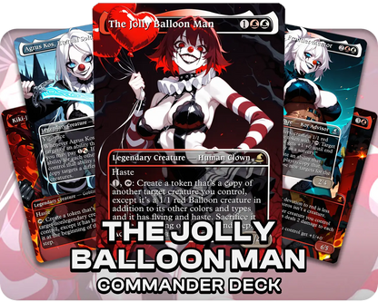 The Jolly Balloon Man | Crazy Clown Waifus | Commander Deck