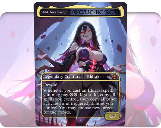 Ulalek, Fused Atrocity