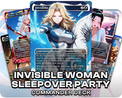 Invisible Woman Sleepover Party | Pajamas Waifus | Commander Deck
