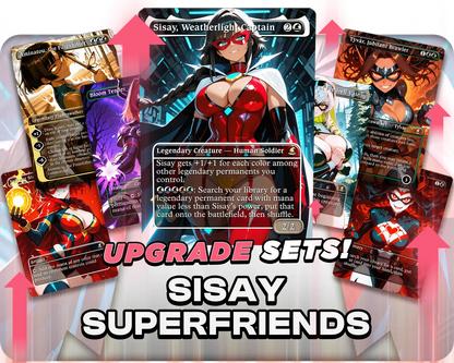Sisay Superfriends | Superhero Waifus | Upgrade Sets