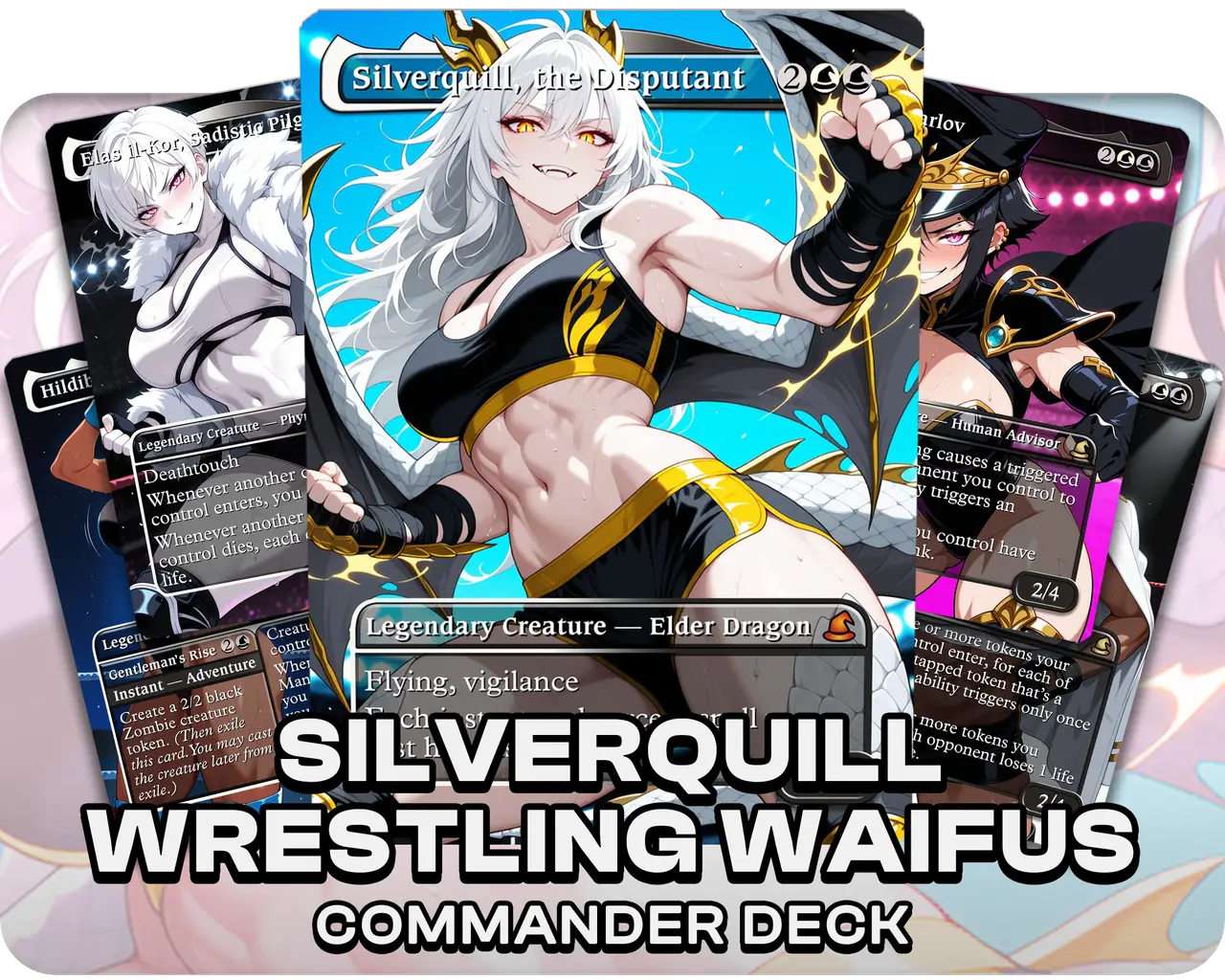 Silverquill, the Disputant | Wrestling Waifus | Commander Deck