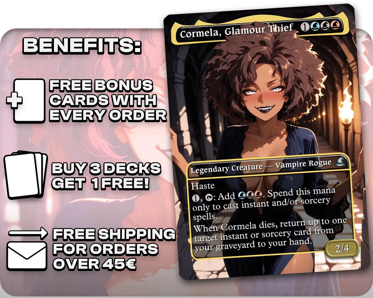 Cormela, Glamour Thief
